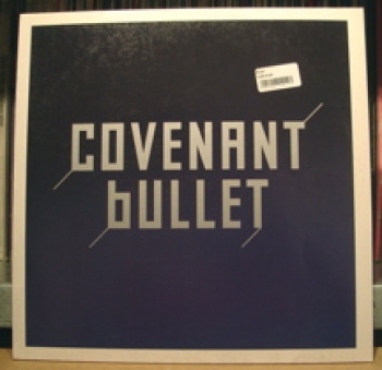 Covenant - Bullet